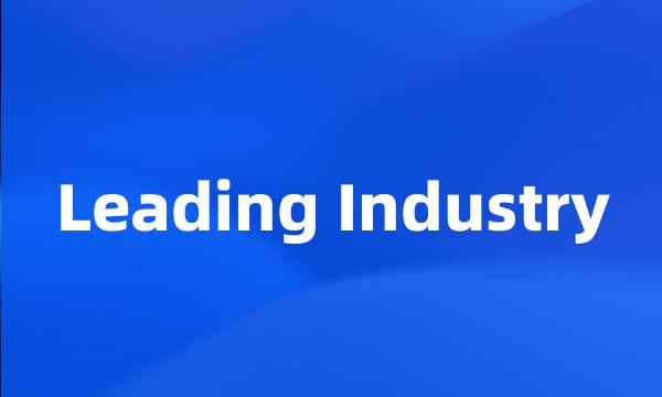 Leading Industry