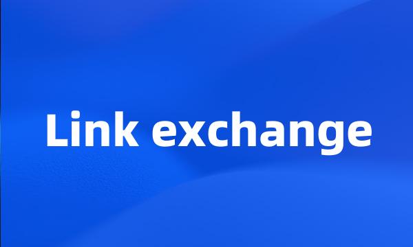 Link exchange