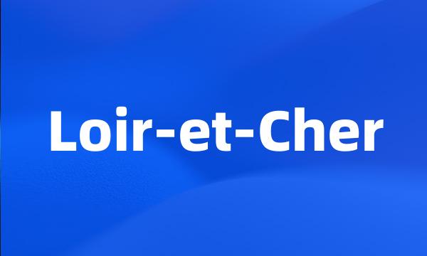 Loir-et-Cher