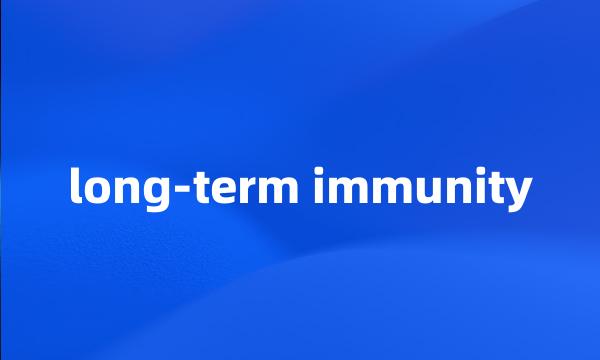 long-term immunity