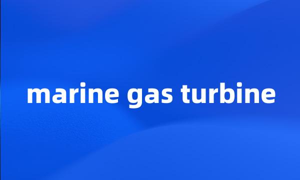 marine gas turbine