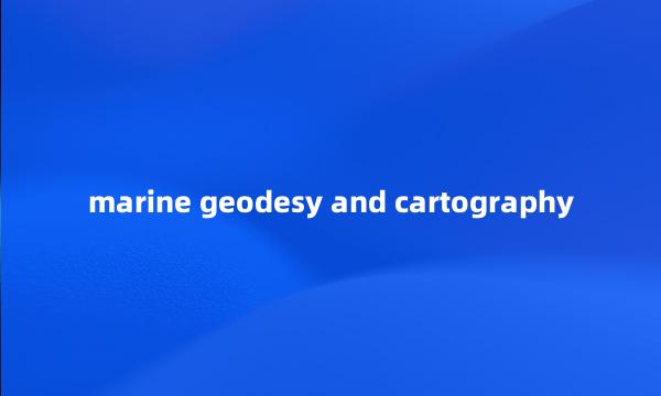 marine geodesy and cartography