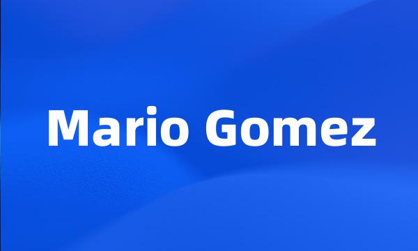 Mario Gomez