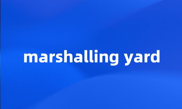 marshalling yard