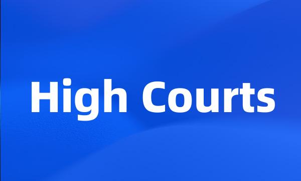 High Courts