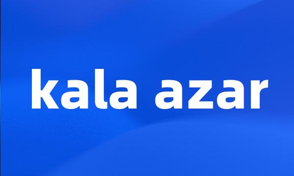 kala azar