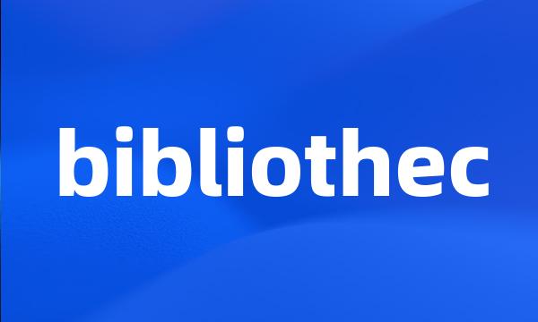 bibliothec