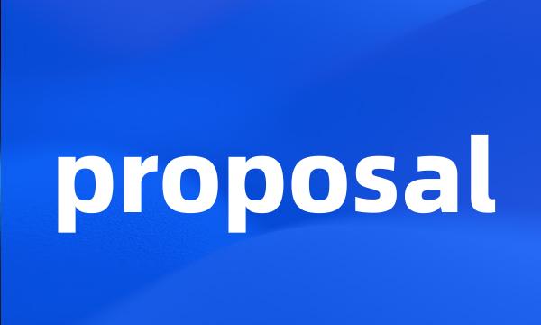 proposal