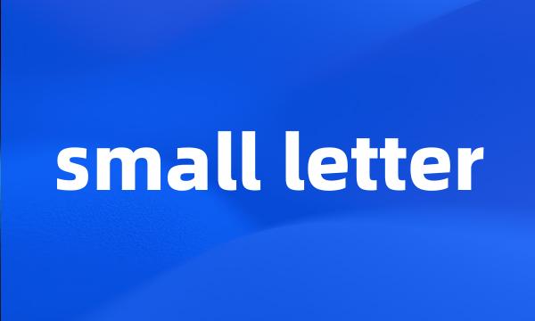 small letter