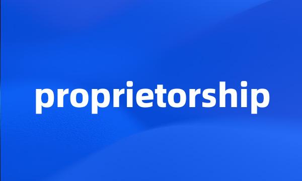 proprietorship