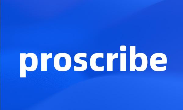 proscribe