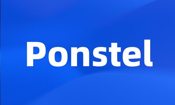 Ponstel