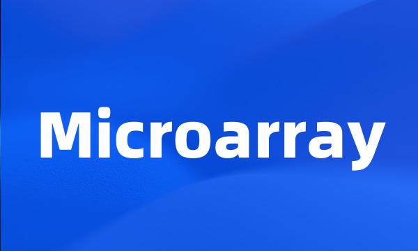 Microarray