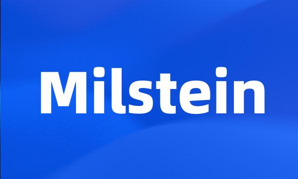 Milstein