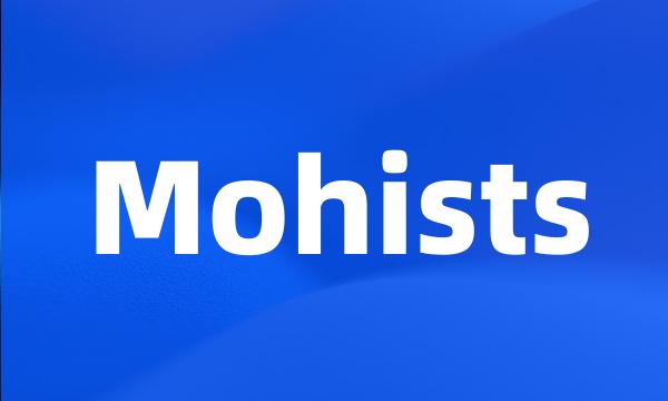 Mohists