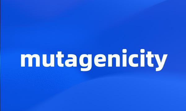 mutagenicity