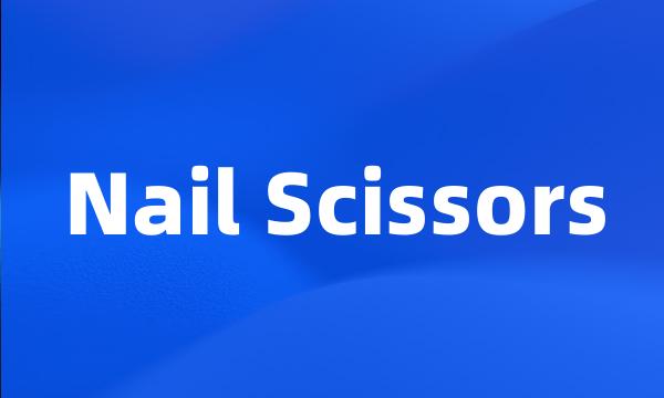 Nail Scissors