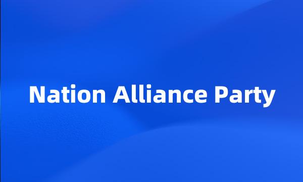 Nation Alliance Party