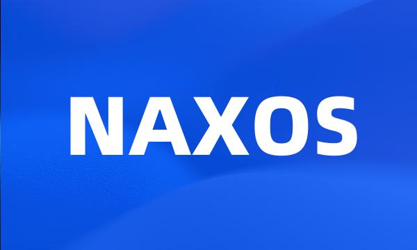 NAXOS