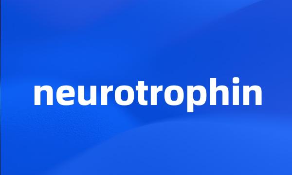 neurotrophin