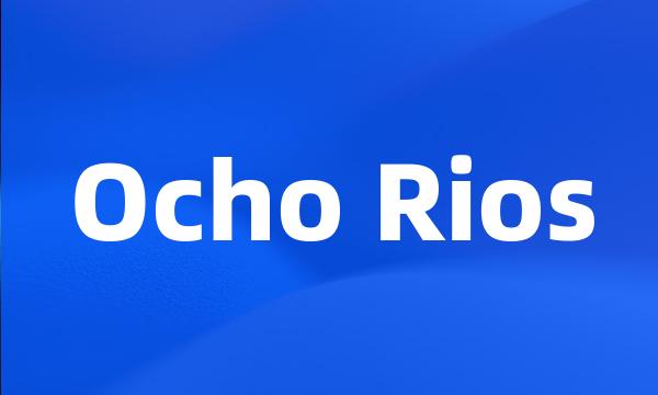 Ocho Rios