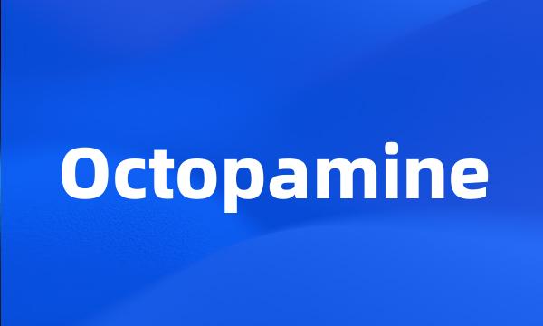 Octopamine