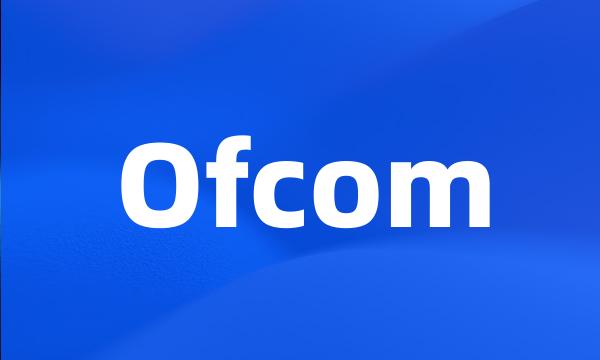 Ofcom