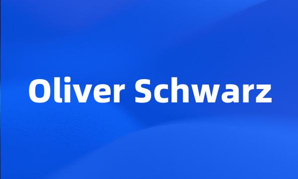 Oliver Schwarz