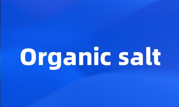 Organic salt