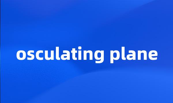 osculating plane