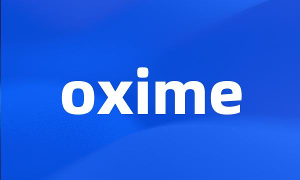 oxime