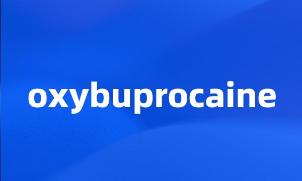 oxybuprocaine