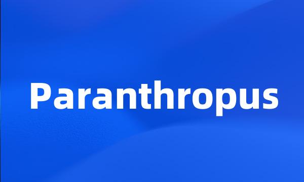 Paranthropus