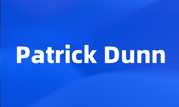 Patrick Dunn