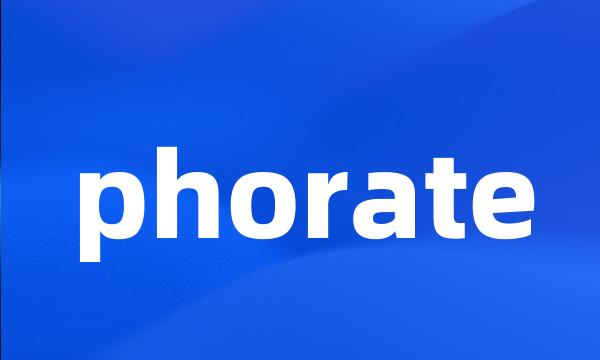 phorate