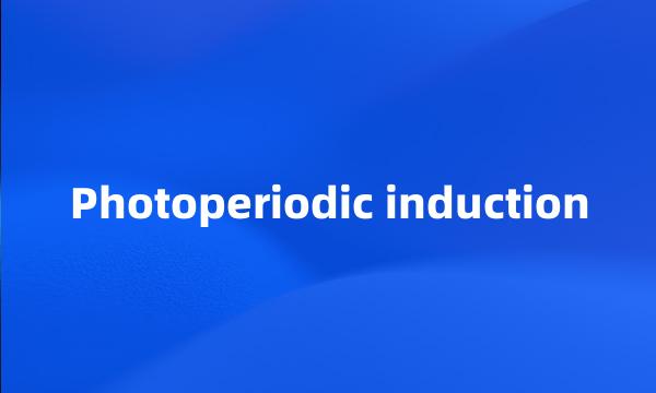 Photoperiodic induction