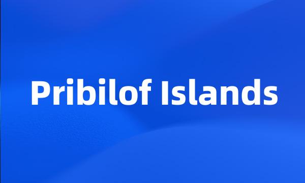 Pribilof Islands