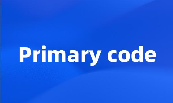 Primary code