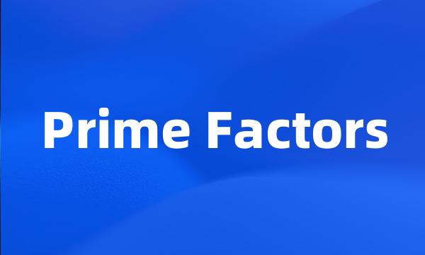 Prime Factors