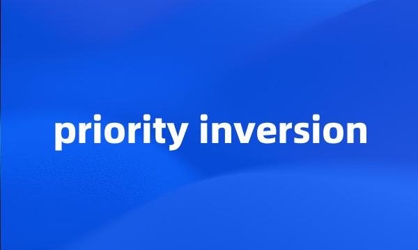 priority inversion