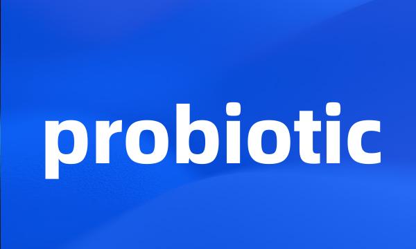 probiotic