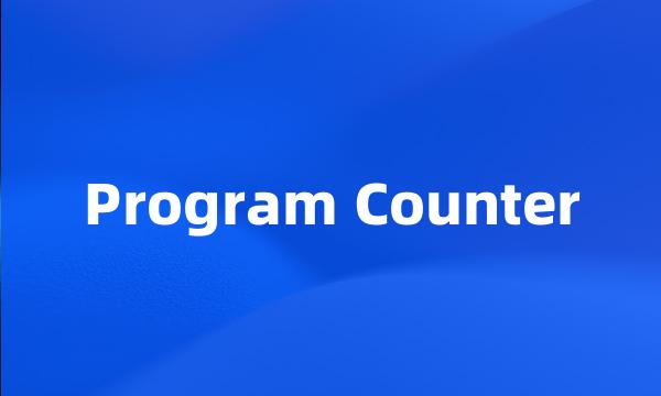 Program Counter