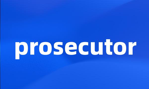 prosecutor