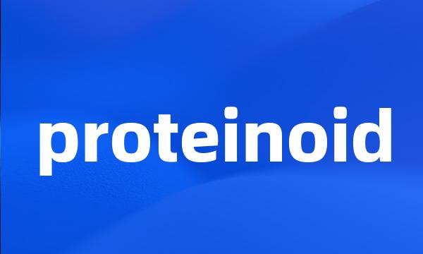 proteinoid