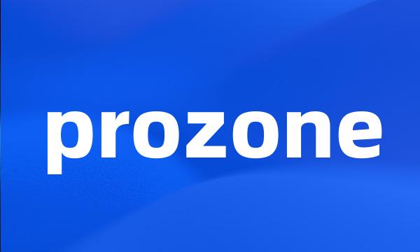 prozone