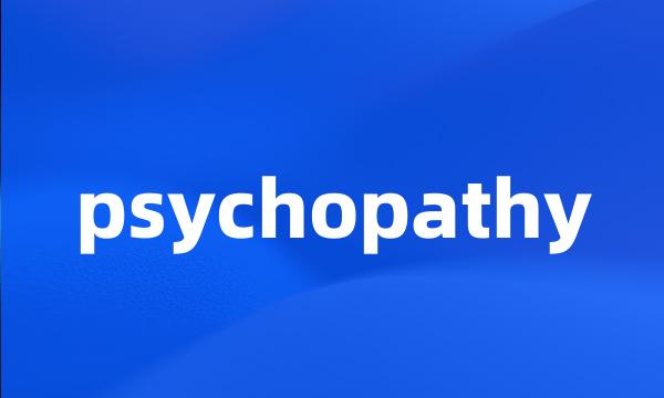 psychopathy