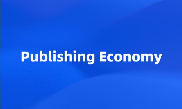 Publishing Economy