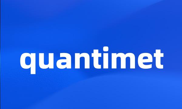 quantimet