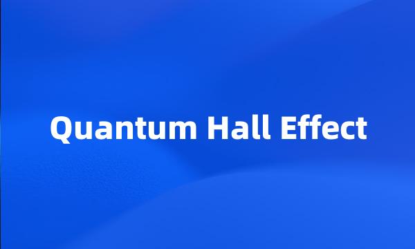 Quantum Hall Effect