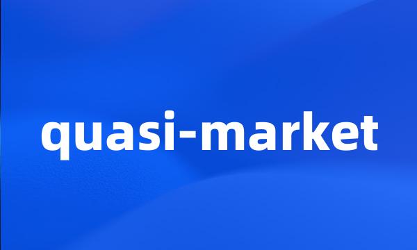 quasi-market